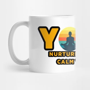 Yoga Nurture Your Body Calm Your Mind Mug